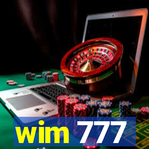 wim 777
